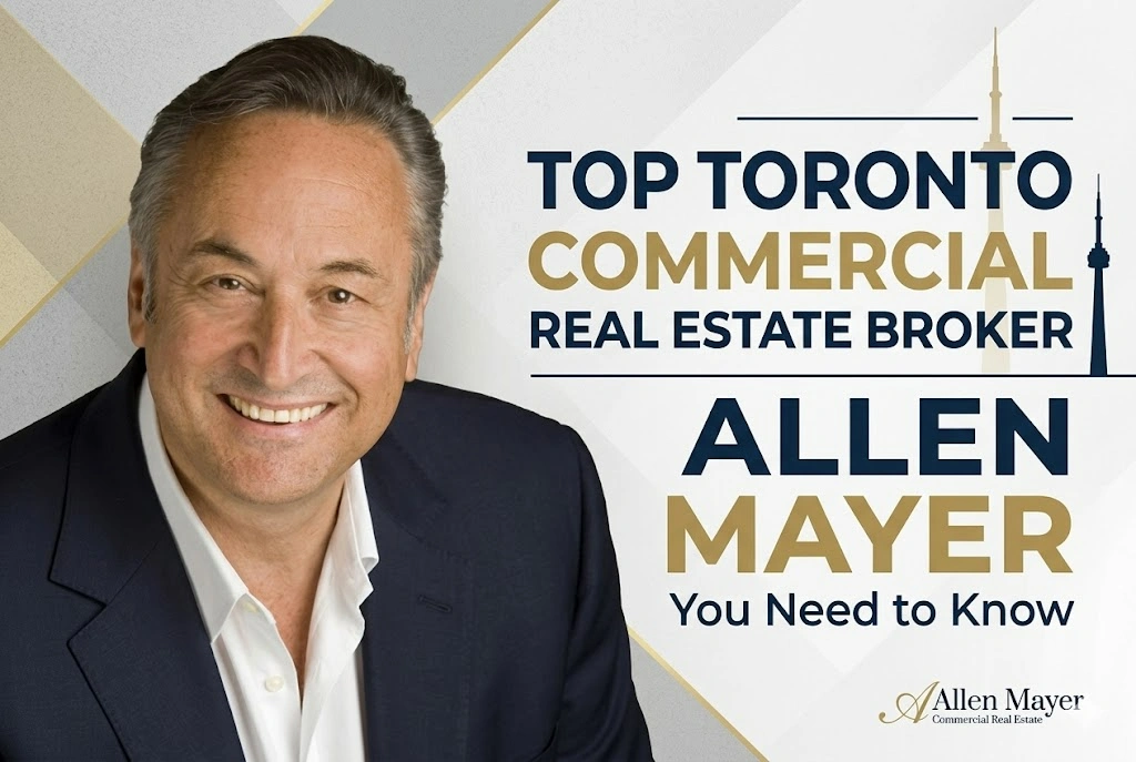 top toronto commercial real estate broker - allen mayer